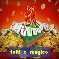 feiti o magico manga ler online